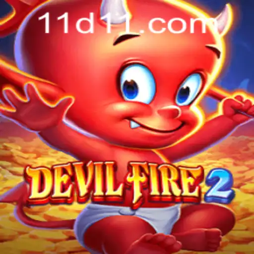 DevilFire2: A Thrilling Gaming Adventure with d11 PH Login