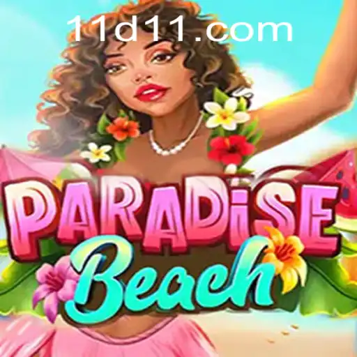 ParadiseBeach: Exploring the Tropics with D11 PH Login